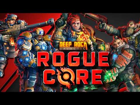 Deep Rock Galactic Rogue Core - Starter Guide