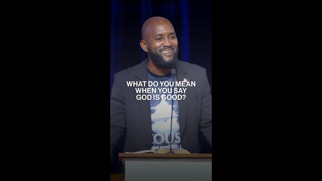What do you mean when you say God is good? #shorts