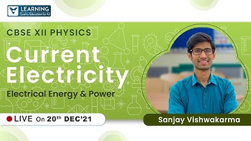Current Electricity | Physics | Class 12 | CBSE & PUE | By Sanjay sir | Vista