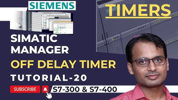 Siemens PLC Training 20 - Off Delay Timer in Siemens STEP7 Simatic Manager