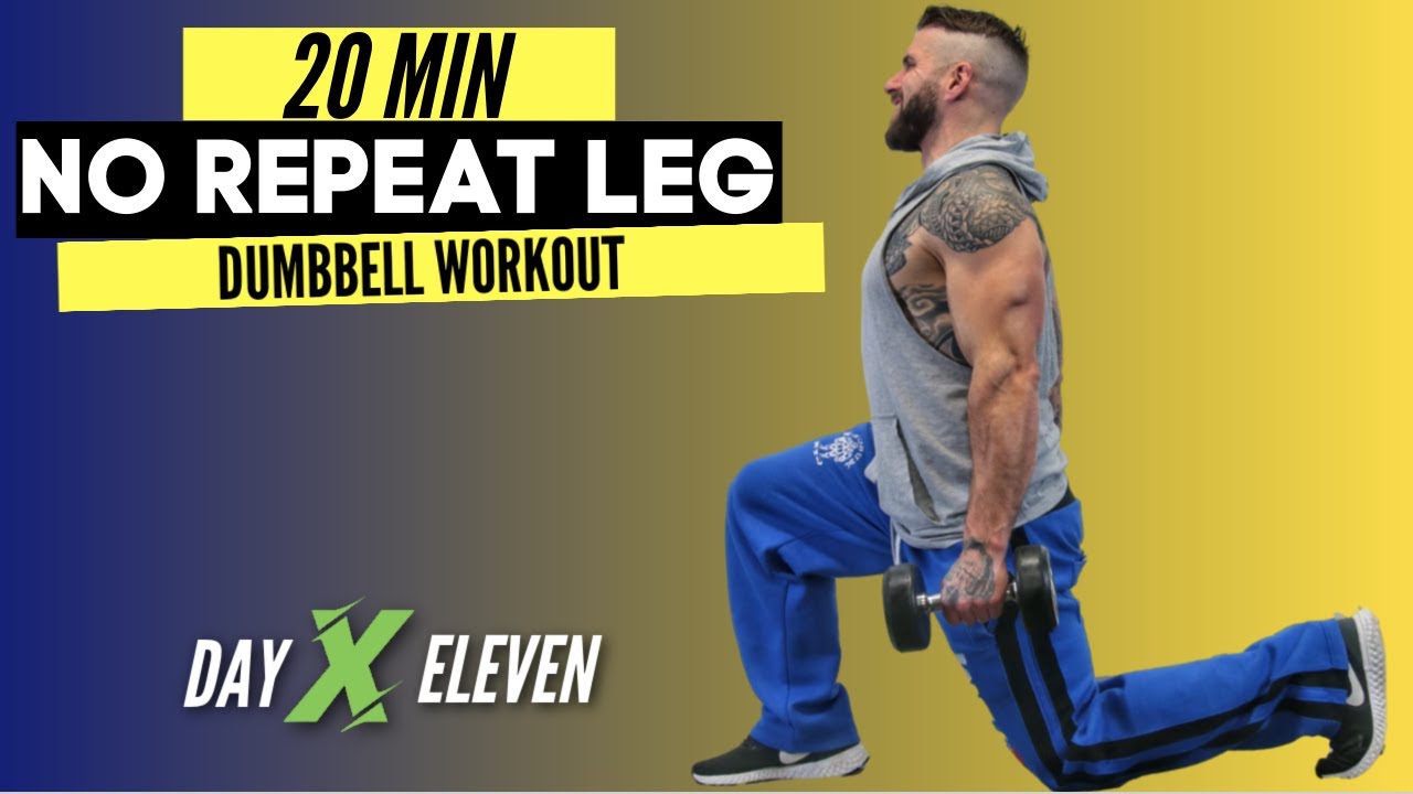 20 Min No Repeat Dumbbell Leg Workout | Day 11 | Xpress Bootcamp - YouTube