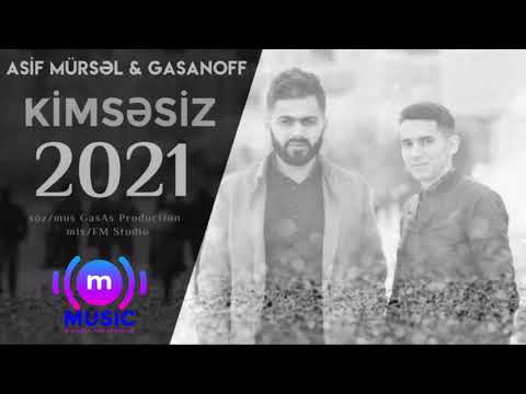 Asif Mursel & Gasanoff - Kimsesiz  mp3