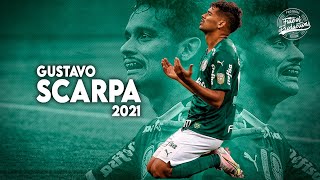 Gustavo Scarpa ► Palmeiras ● Goals, Skills & Assists ● 2021 | HD