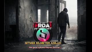 Frdai̇ - Bitmek Bilmeyen Anılar