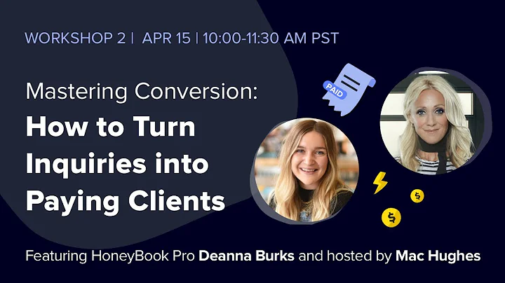 Mastering Conversion: How to Turn Inquiries Into Paying Clients with Deanna Burks