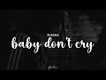 naska - baby don&#39;t cry (testo)