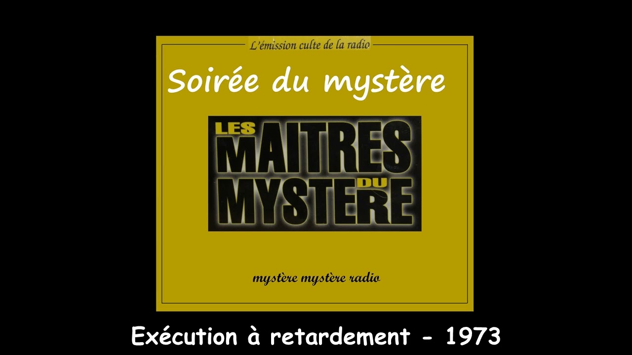 La soirée du mystère #9  sur Mystère mystère Radio