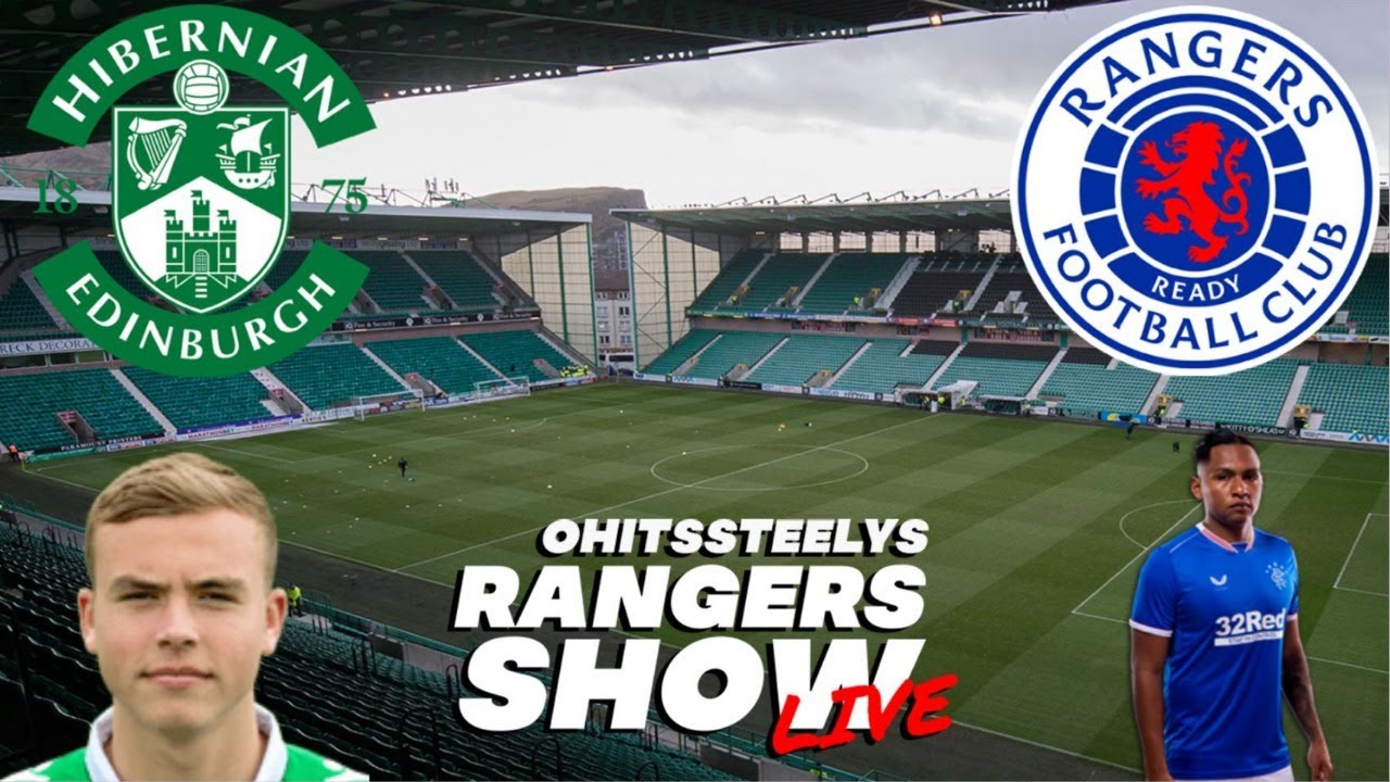 Hibs 2-2 Rangers FC | *Live* watch along & reaction - YouTube