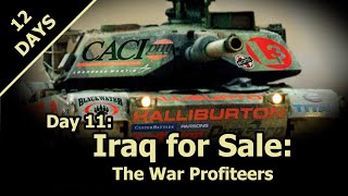 12 Days of Xmas #11: Iraq For Sale