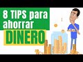 🔥​🔥​8 Maneras sencillas de ahorrar dinero | 🤑​ Cómo ahorrar dinero si ganas poco🔥​🔥​