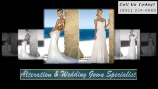 Carmel Alterations | 831-204-9800 |Alterations Carmel CA|Wedding Gown|Dress|Seamstress|Sewing|93923