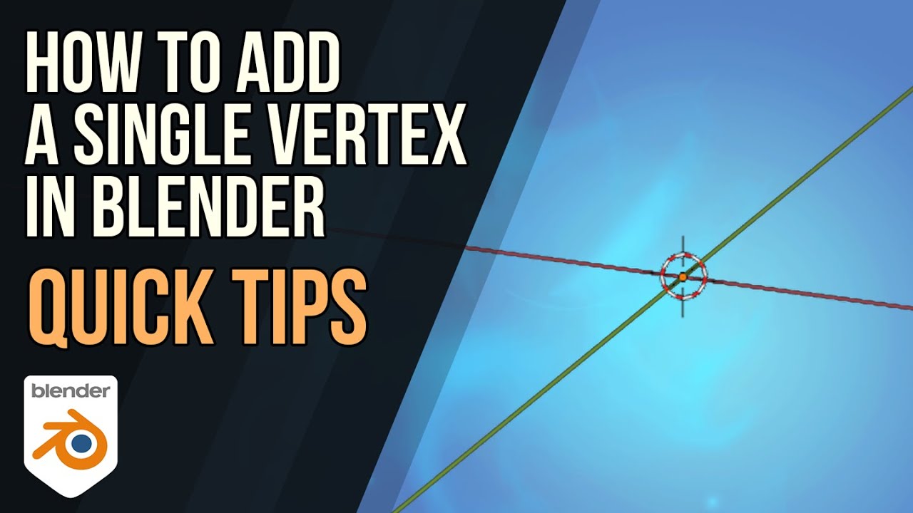 How to Add a Single Vertex in Blender - YouTube