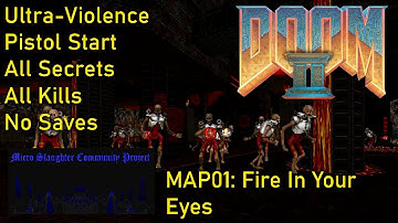 Micro Slaughter Community Project - MAP01: Fire In Your Eyes (UV - Max)