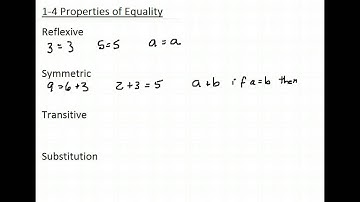 1-4 Properties of Equality
