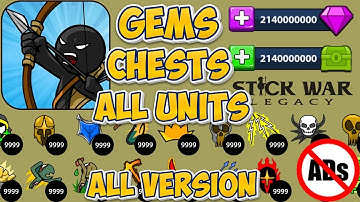 How to Get Unlimited Gems, Units, Chests, and Unlock Ads Pack in Stick War Legacy