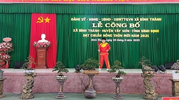 VĂN NGHỆ - LỄ CÔNG BỐ XÃ BÌNH THÀNH ĐẠT CHUẨN NÔNG THÔN MỚI @nhamay0905