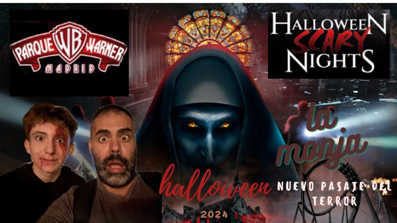 HALLOWEEN SCARY NIGHTS PARQUE WARNER 2024. NUEVO PASAJE LA MONJA.
