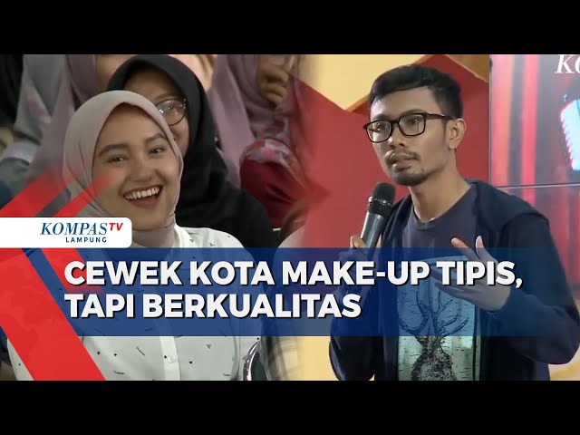 Stand Up Riwan Remin: Di Kampus Cewek Kota Make-up Tipis dan Cewek Kampung Make-Up Meriah class=