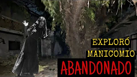 EL PSIQUITRICO ms Embrujado de Nuevo Len