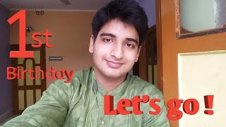 1St Birthday Journey Of Youtube Know My Story The Story Behind Creating This Youtube Channel..