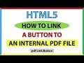 Easily Link a Webpage Button to Your Internal PDF with HTML 📄