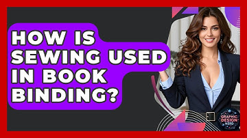How Is Sewing Used In Book Binding? - Graphic Design Nerd
