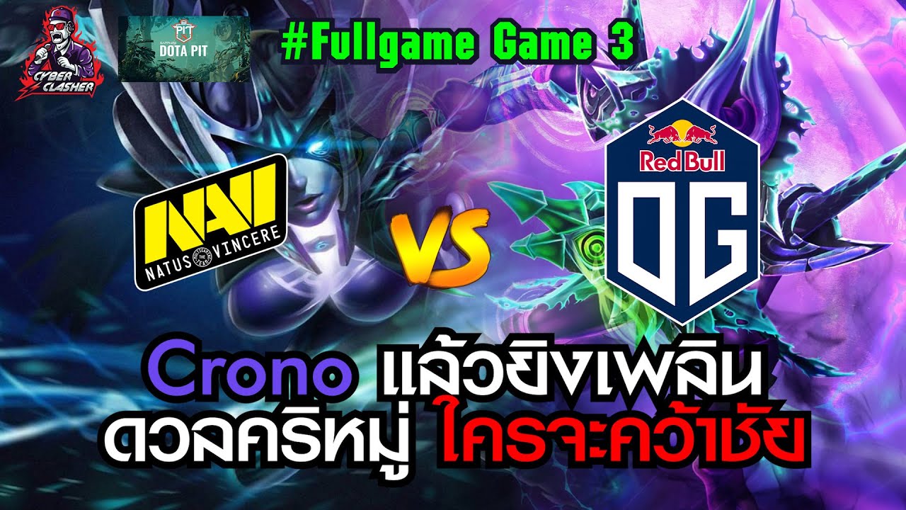 Dota 2 - OGA Dota PIT S5 EU CIS - Upper R1 : [OG vs Navi] Fullgame 3