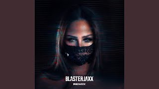 My System (Blasterjaxx Remix) - FELICIA