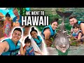 WE WENT TO HAWAII **OUR FIRST FAMILY VACATION**