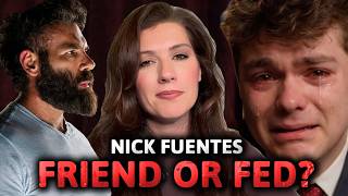 The Case of Nick Fuentes: Friend or Fed?