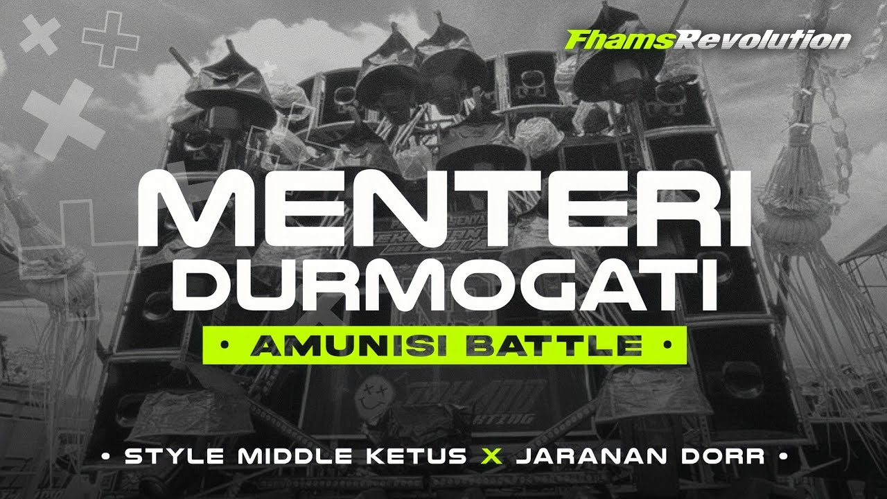 DJ MENTERI DURMAGATI VIRAL TIKTOK - STYLE PARTY NROTOK X JARANAN DORR | FHAMS REVOLUTION