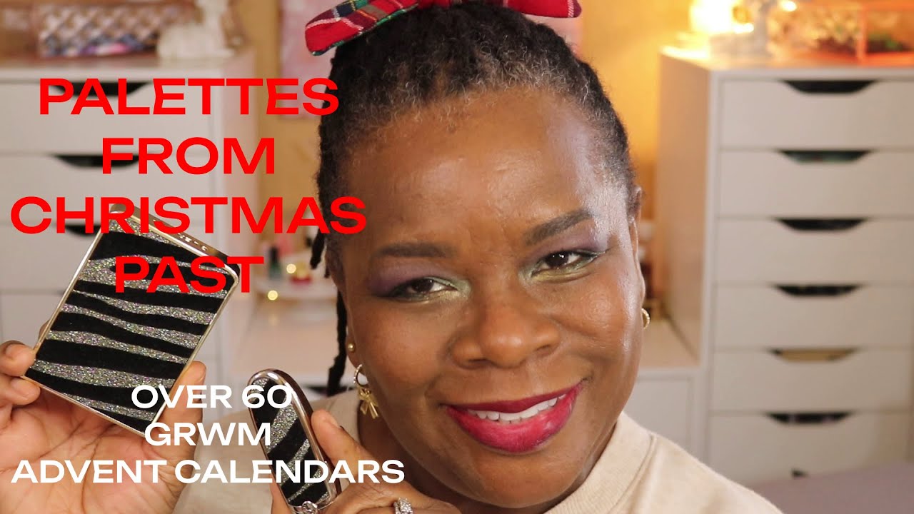 GRWM OVER 60 BEAUTY PALETTES OF CHRISTMAS PAST DAY 9