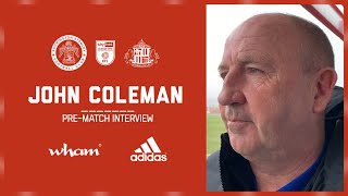 INTERVIEW: Coley on facing Sunderland