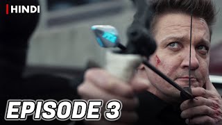 Hawkeye Episode 3 Recap In Hindi