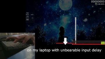 I have huge input delay on my laptop while playing osu!