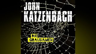John Katzenbach - Die Grausamen 1/3