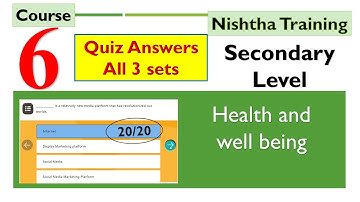 Nishtha Module 6 Quiz answers | Health and well being | Answers for all 3 sets