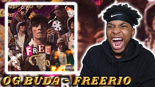 FIRST TIME REACTING TO OG BUDA - FREERIO FULL ABUM || HE HAD SOME CRAZY BARS 😂🔥