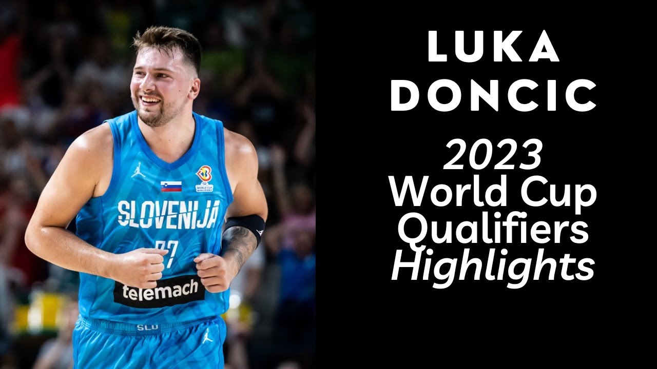 Luka Doncic Full 2023 FIBA World Cup Qualifiers Highlights - YouTube