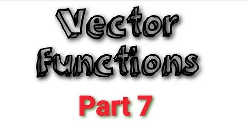 Integrals of Vector Functions, Arc Length of Smooth Curves, Arc Length Parameterization /Mathematics