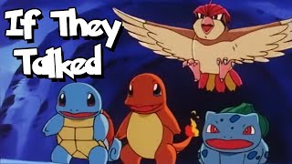 IF POKÉMON TALKED: The Other Pokémon Come Out of Their Poké Balls