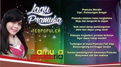 Lagu Pramuka Terpopuler + Lirik  - Durasi: 38:41. 