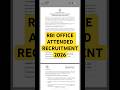 RBI OFFICE ATTENDED RECRUITMENT 2026#cutoff #result #Syllabus #exam #job #delhipolice ￼