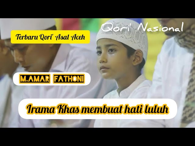 Amar Fathoni terbaru || Qori' Nasional Asal Aceh || Qs.Asy-Syams class=