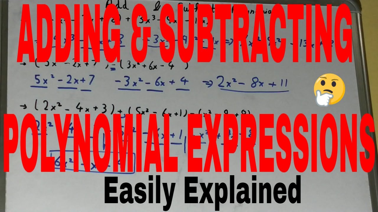 Adding and subtracting polynomial expressions|How to add and subtract ...
