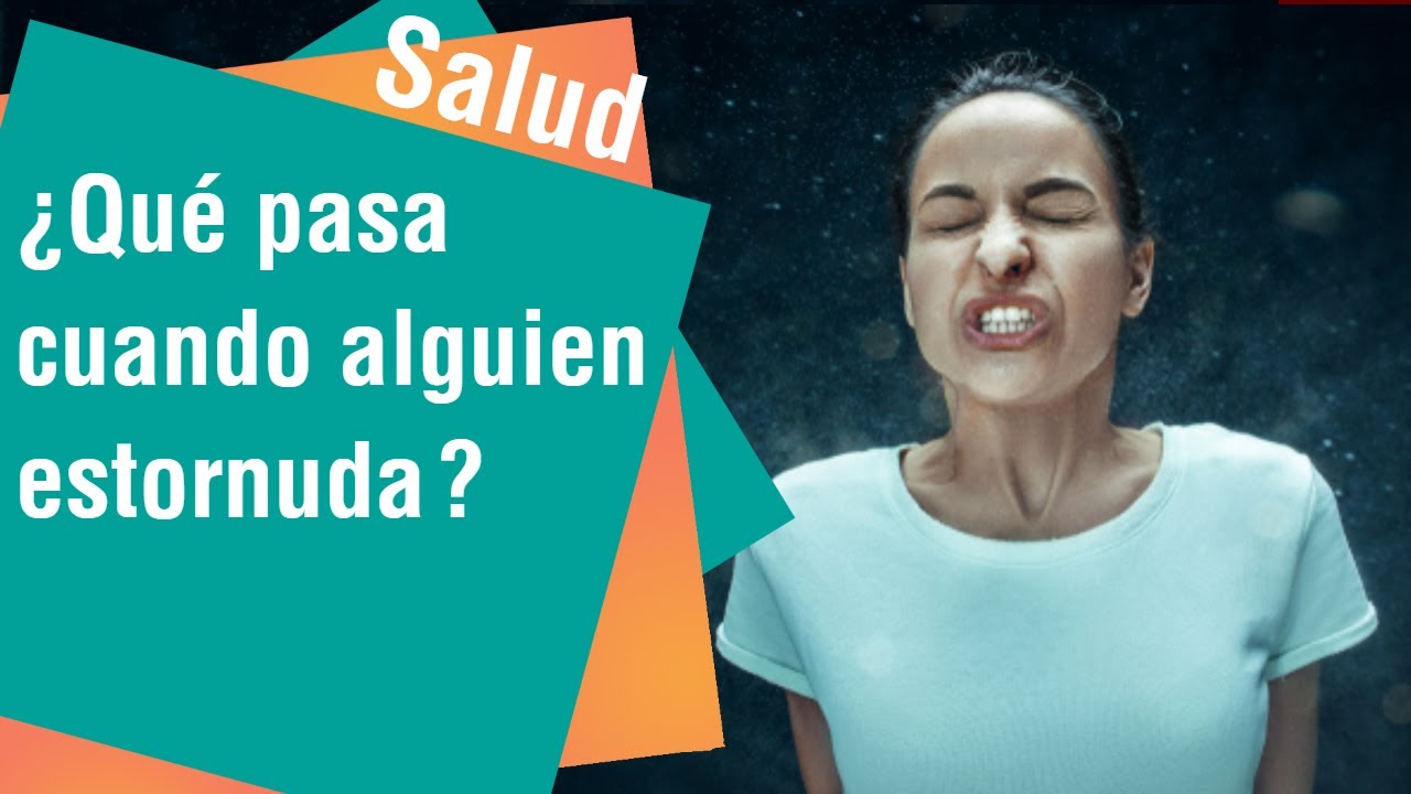 Como Se Dice Cuando Alguien Estornuda En Ingles