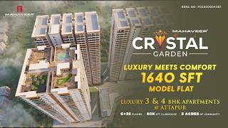 Mahaveer Crystal Garden 1640 Model Flat | Luxury 3&4 BHK Apartments Attapur Near Raidurg, Hyderabad