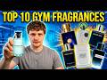 My Top 10 GYM FRAGRANCES Under $100!!!!