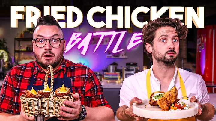 The Ultimate Fried Chicken Battle ft. Chef James C...