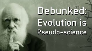 Famous Debunked: Evolution is Pseudo-science Wealth
